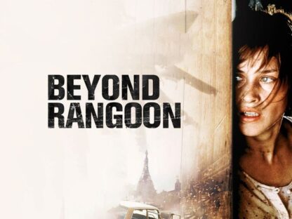 Beyond Rangoon (1995) starring Patricia Arquette on DVD on DVD